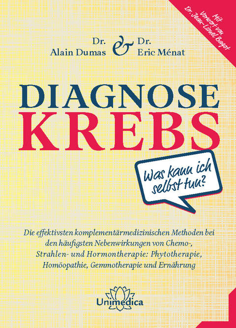Diagnose Krebs - Alain Dumas, Eric M&eacute;nat