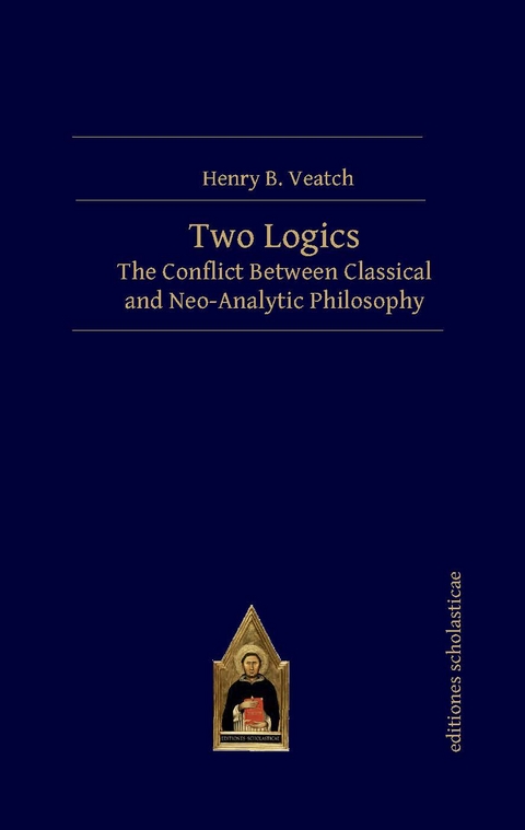 Two Logics - Henry B. Veatch