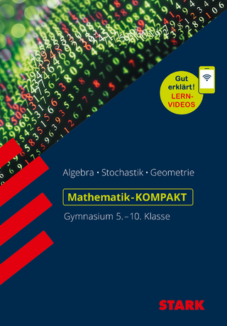 STARK Mathematik 5. bis 10. Klasse - KOMPAKT - Grundwissen