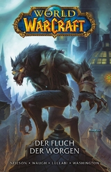 World of Warcraft - Graphic Novel - Micky Neilson, Ludo Lullabi, James Waugh, Tony Washington