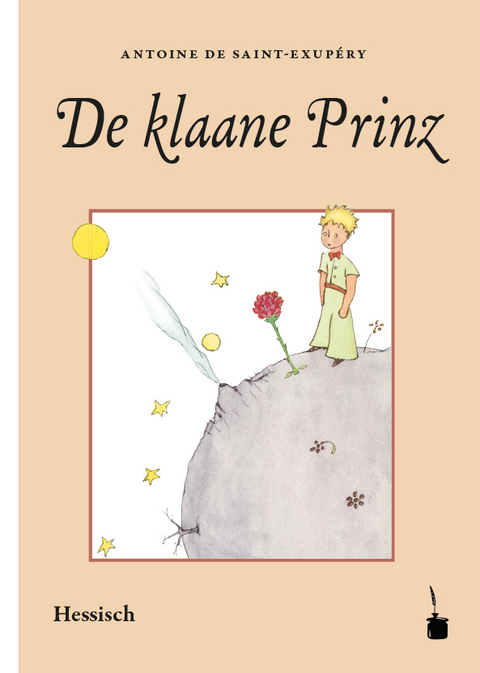 De klaane Prinz - Antoine de Saint Exupéry