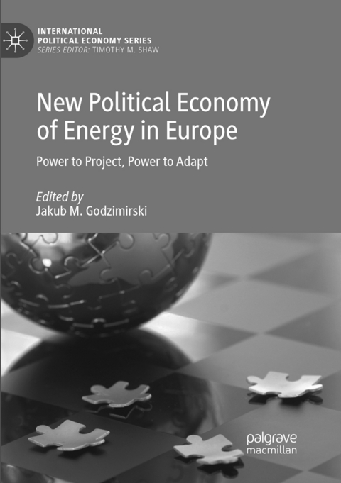 New Political Economy of Energy in Europe - 