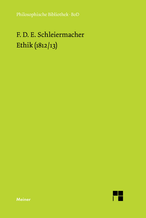 Ethik (1812/13) - Friedrich Daniel Ernst Schleiermacher