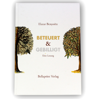 Beteuert und gebillgt