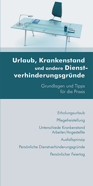 Urlaub, Krankenstand und andere Dienstverhinderungsgr&uuml;nde - Angelika H&ouml;rzer, Martin Lehrer