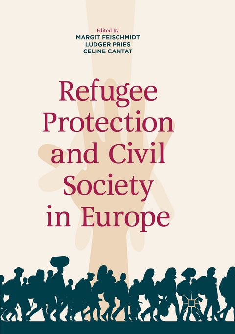 Refugee Protection and Civil Society in Europe - 