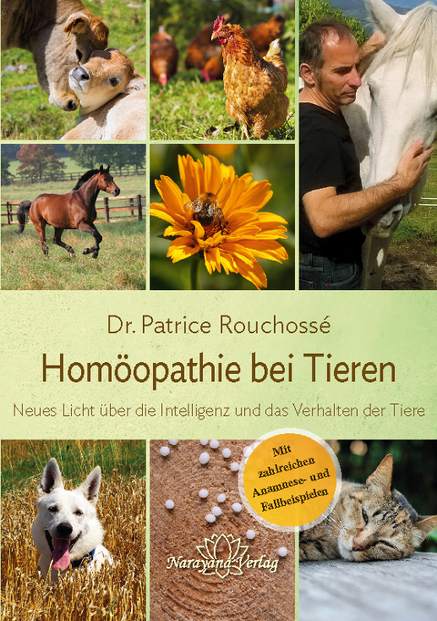 Homöopathie bei Tieren - Patrice Rouchossé