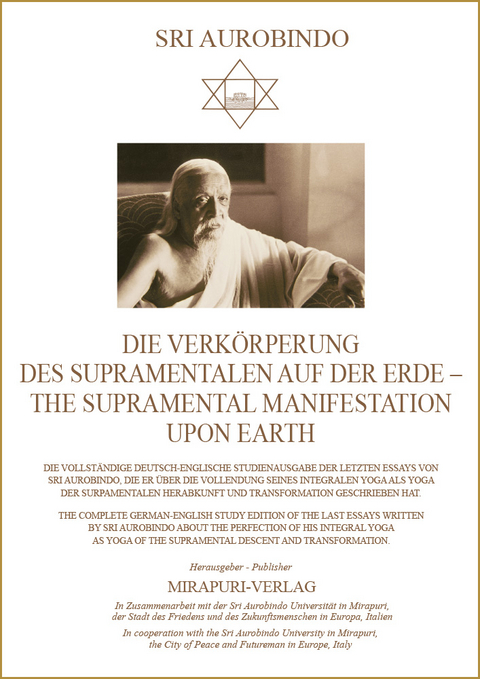 Die Verk&ouml;rperung des Supramentalen auf der Erde &ndash; The Supramental Manifestation upon Earth - Sri Aurobindo