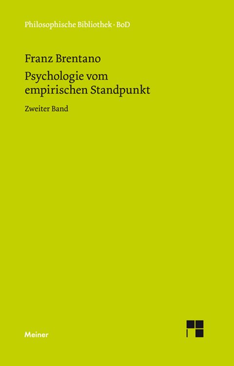 Psychologie vom empirischen Standpunkt. Zweiter Band - Franz Brentano