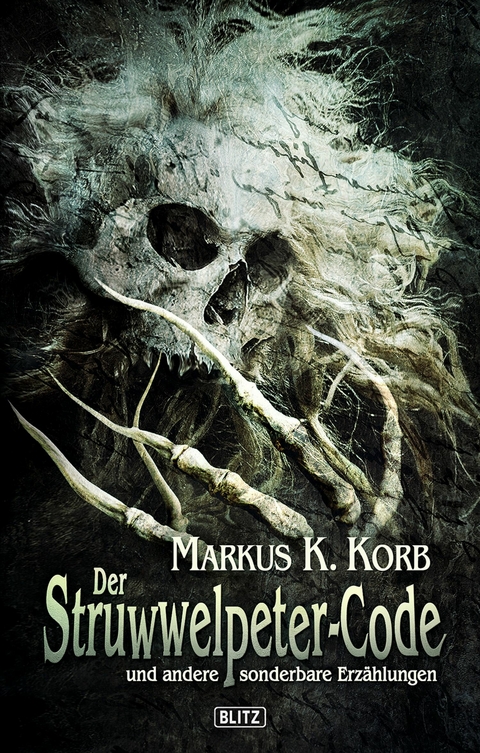 Der Struwwelpeter-Code - Markus K. Korb