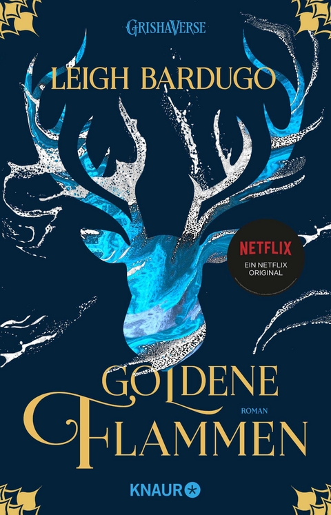Goldene Flammen - Leigh Bardugo