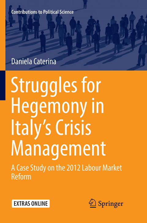 Struggles for Hegemony in Italy&rsquo;s Crisis Management - Daniela Caterina