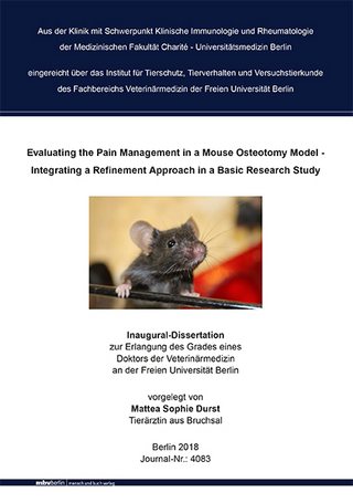Evaluating the Pain Management in a Mouse Osteotomy Model - Integrating a Refinement Approach in a Basic Research Study