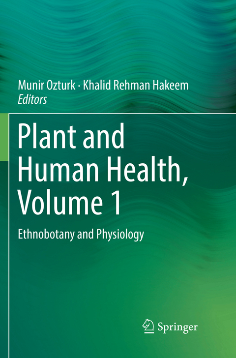 Plant and Human Health, Volume 1 - 