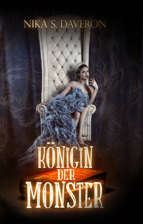 K&ouml;nigin der Monster - Nika S. Daveron