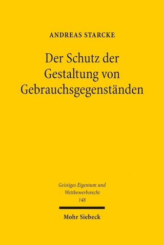 Der Schutz der Gestaltung von Gebrauchsgegenständen