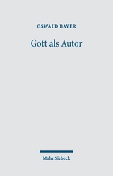 Gott als Autor - Bayer, Oswald
