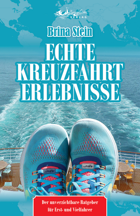 Echte Kreuzfahrterlebnisse - Brina Stein