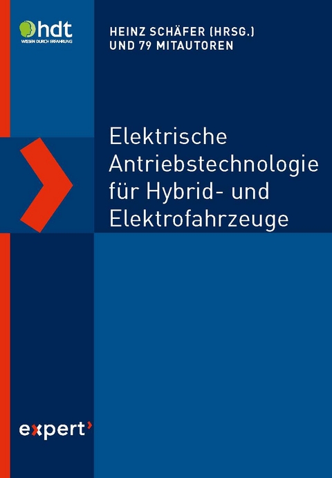 Elektrische Antriebstechnologie f&uuml;r Hybrid- und Elektrofahrzeuge - 
