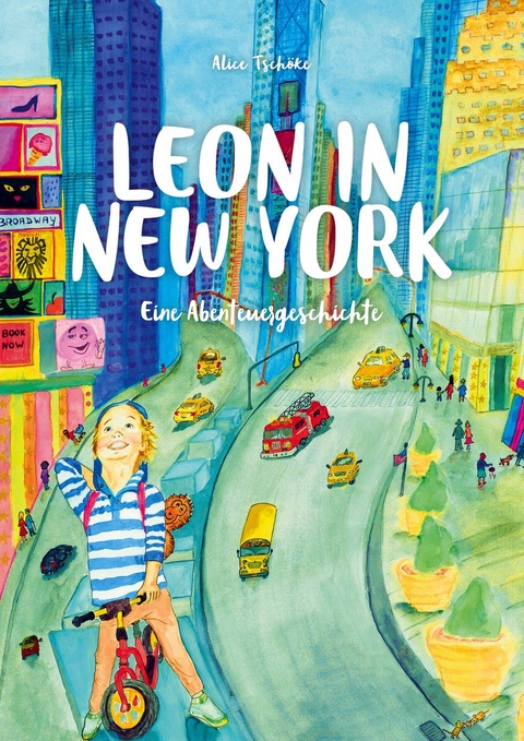 Leon in New York - Alice Tsch&ouml;ke