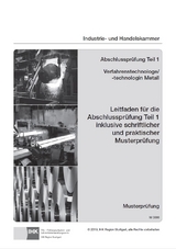 PAL-Leitfaden f&uuml;r die Abschlusspr&uuml;fung Teil 1 inkl. schriftlicher und praktischer Musterpr&uuml;fung