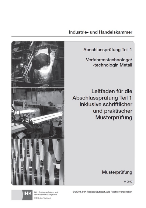 PAL-Leitfaden f&uuml;r die Abschlusspr&uuml;fung Teil 1 inkl. schriftlicher und praktischer Musterpr&uuml;fung