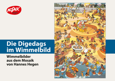 Die Digedags im Wimmelbild - Bernd Lindner
