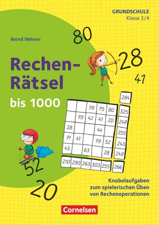 Rätseln und Üben in der Grundschule - Mathematik - Klasse 3/4