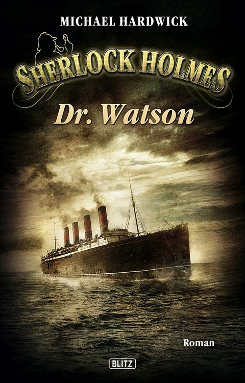 Sherlock Holmes - Neue F&auml;lle 06: Dr. Watson - Michael Hardwick