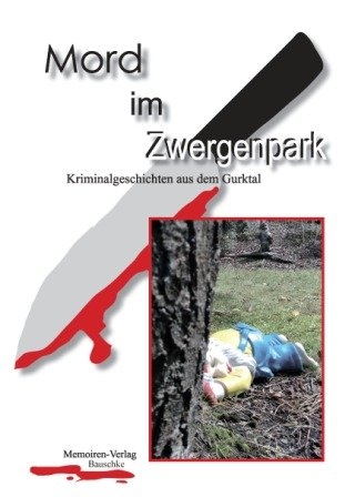 Mord im Zwergenpark - 