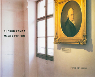 Gudrun Kemsa. Moving Portraits