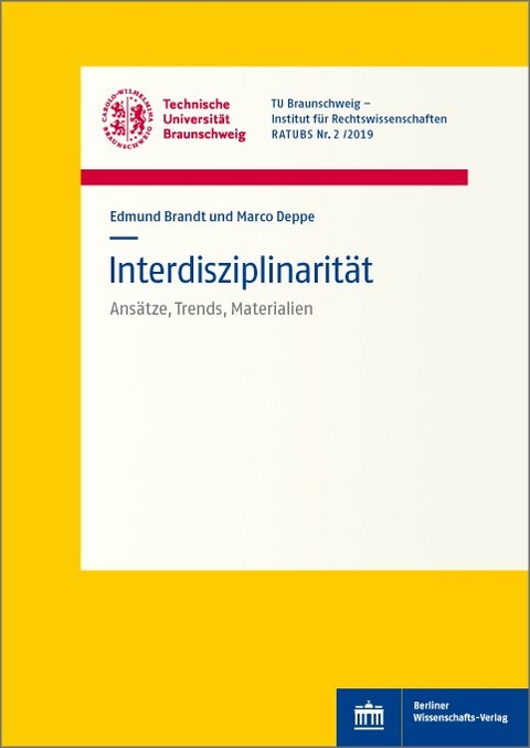 Interdisziplinarit&auml;t - Edmund Brandt, Marco Deppe