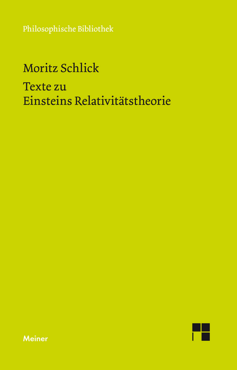 Texte zu Einsteins Relativit&auml;tstheorie - Moritz Schlick