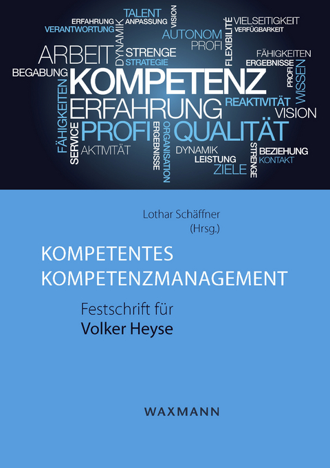 Kompetentes Kompetenzmanagement - 