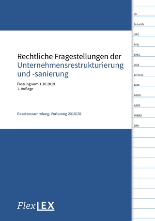 Rechtliche Fragestellungen der Unternehmensrestrukturierung und -sanierung