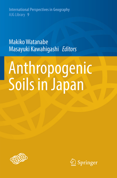Anthropogenic Soils in Japan - 