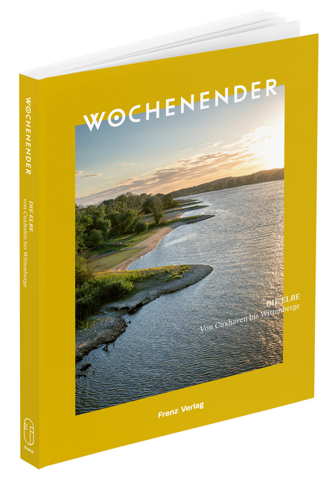 Wochenender: Die Elbe - 