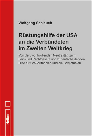 Rüstungshilfe der USA an die Verbündeten im Zweiten Weltkrieg