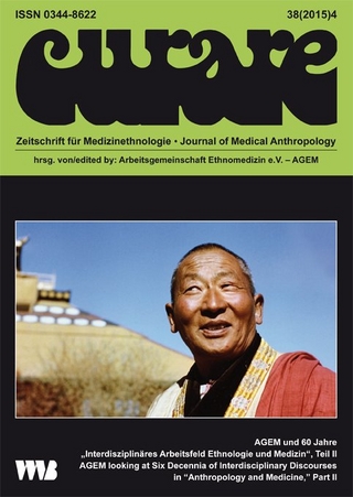 Curare. Zeitschrift für Medizinethnologie / Journal of Medical Anthropology / AGEM und 60 Jahre 