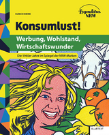 Konsumlust! - Ulrich Biene
