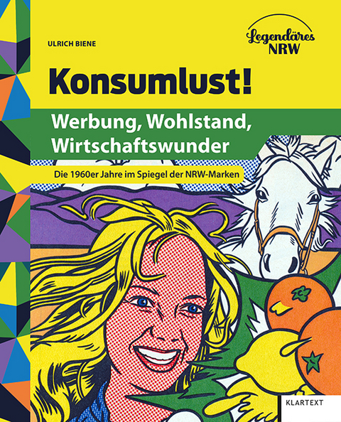 Konsumlust! - Ulrich Biene