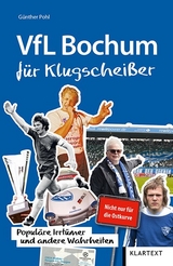 VfL Bochum f&uuml;r Klugschei&szlig;er - G&uuml;nther Pohl