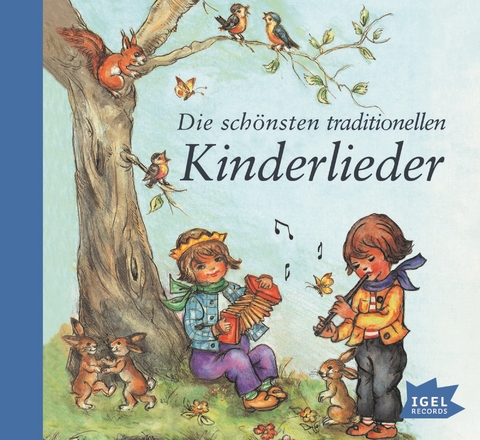 Die sch&ouml;nsten traditionellen Kinderlieder