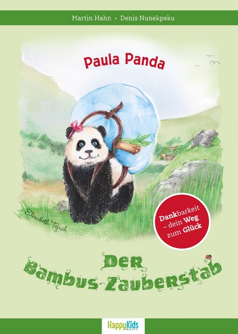 Paula Panda - Der Bambus-Zauberstab - Martin Hahn, Denis Nunekpeku
