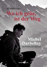 Wo ich gehe, ist der Weg - Uli Auffermann