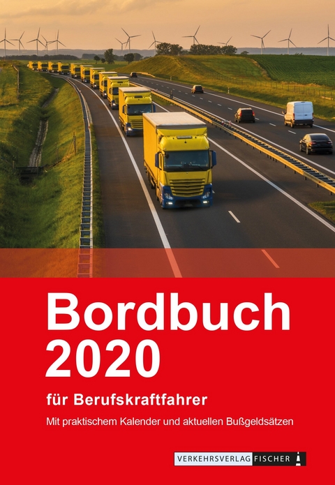 Bordbuch f&uuml;r Berufskraftfahrer 2020