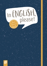 Das Notizbuch f&uuml;r Englischlehrerinnen und -lehrer - &bdquo;live &ndash; love &ndash; teach&ldquo;