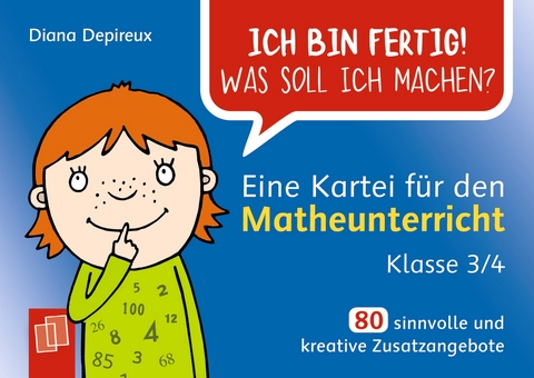 Eine Kartei f&uuml;r den Matheunterricht &ndash; Klasse 3/4 - Diana Depireux