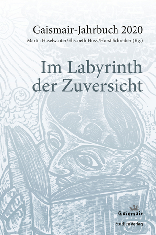 Im Labyrinth der Zuversicht