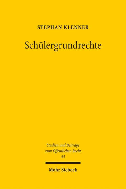 Sch&uuml;lergrundrechte - Stephan Klenner